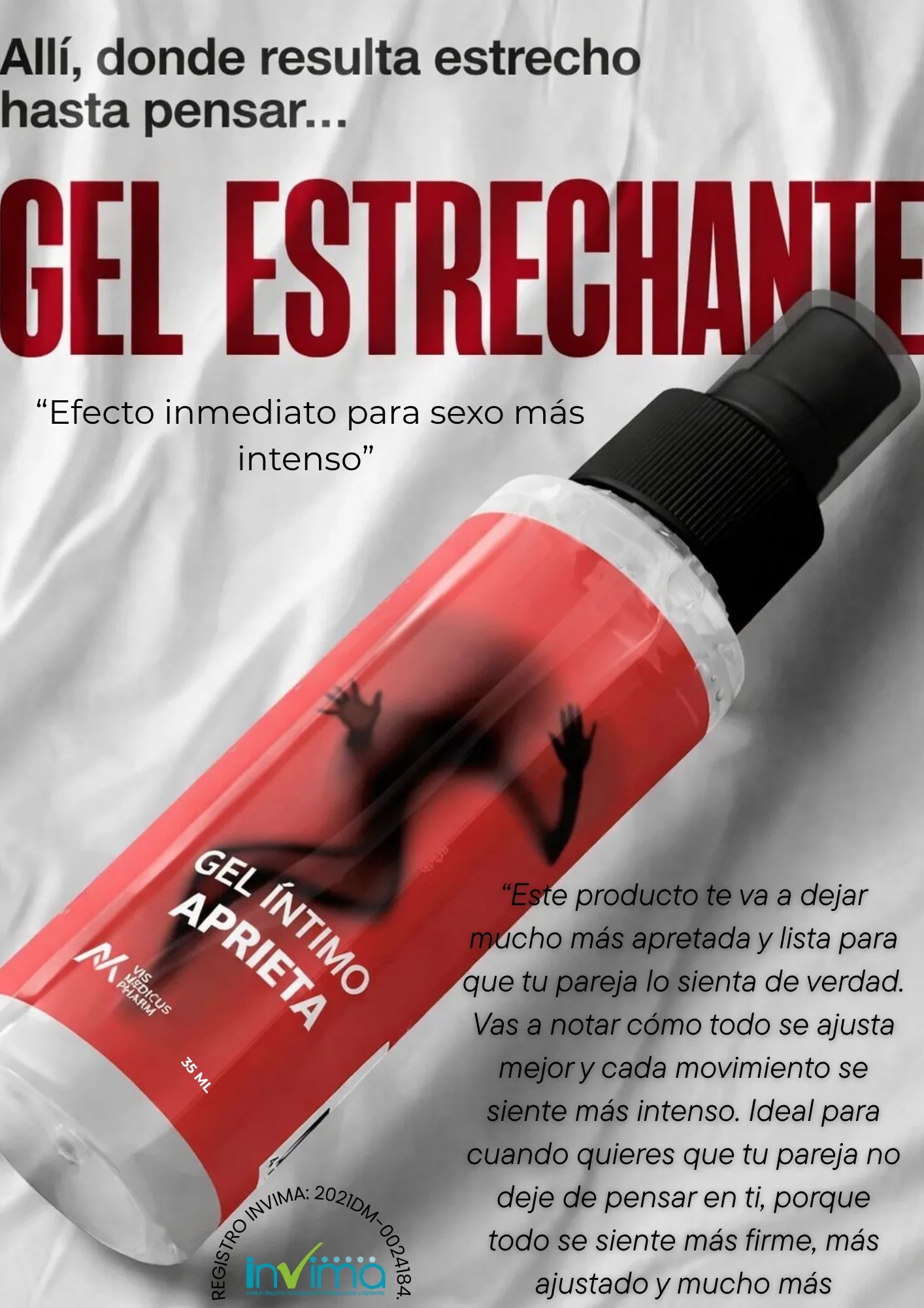 Gel estrecha